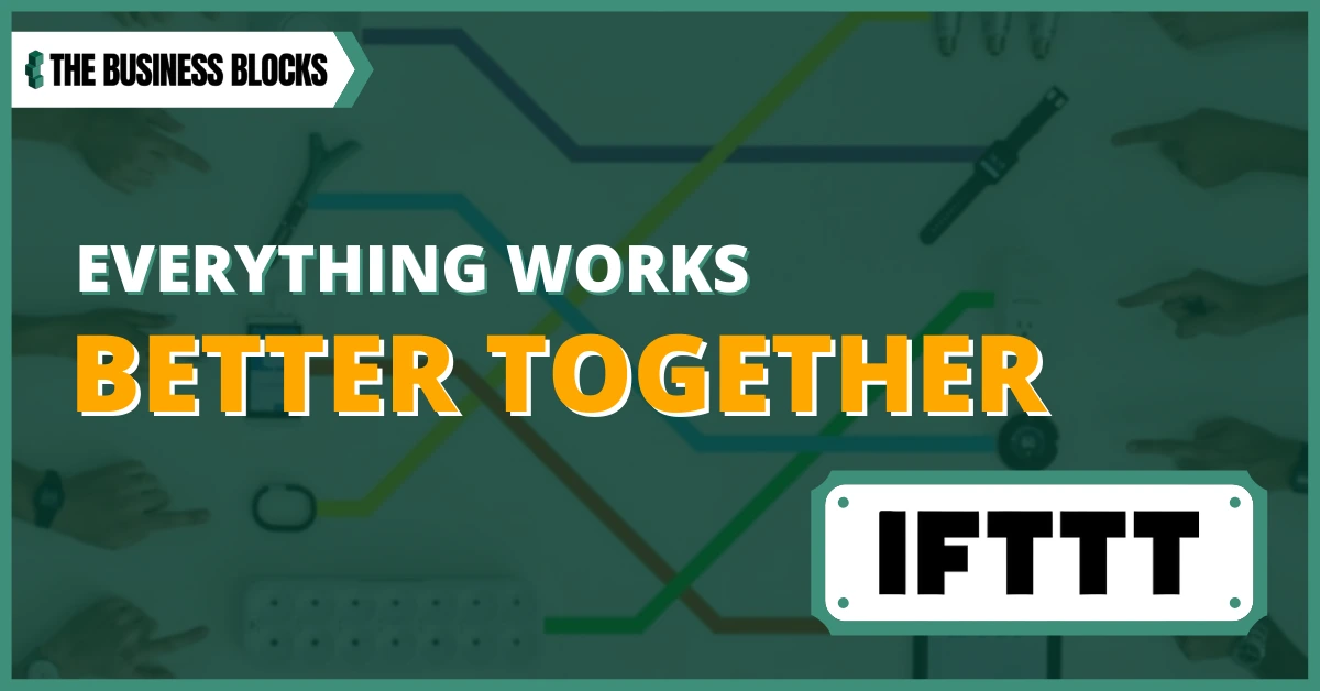 IFTTT: A Simple Automation Tool for Ultimate Convenience