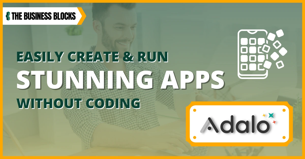 Adalo: Create Stunning Apps With This No Code App Builder