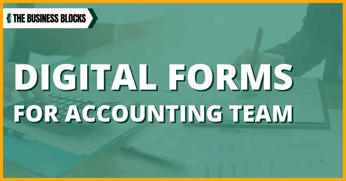 digital forms for accounting team