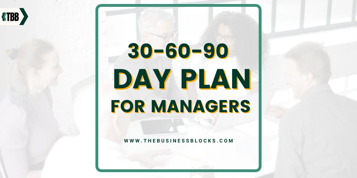 30-60-90 Day Plan For Managers