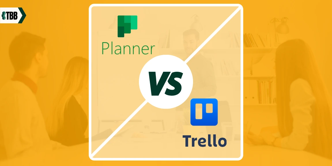 Microsoft Planner vs Trello - Manage Your Teams and More