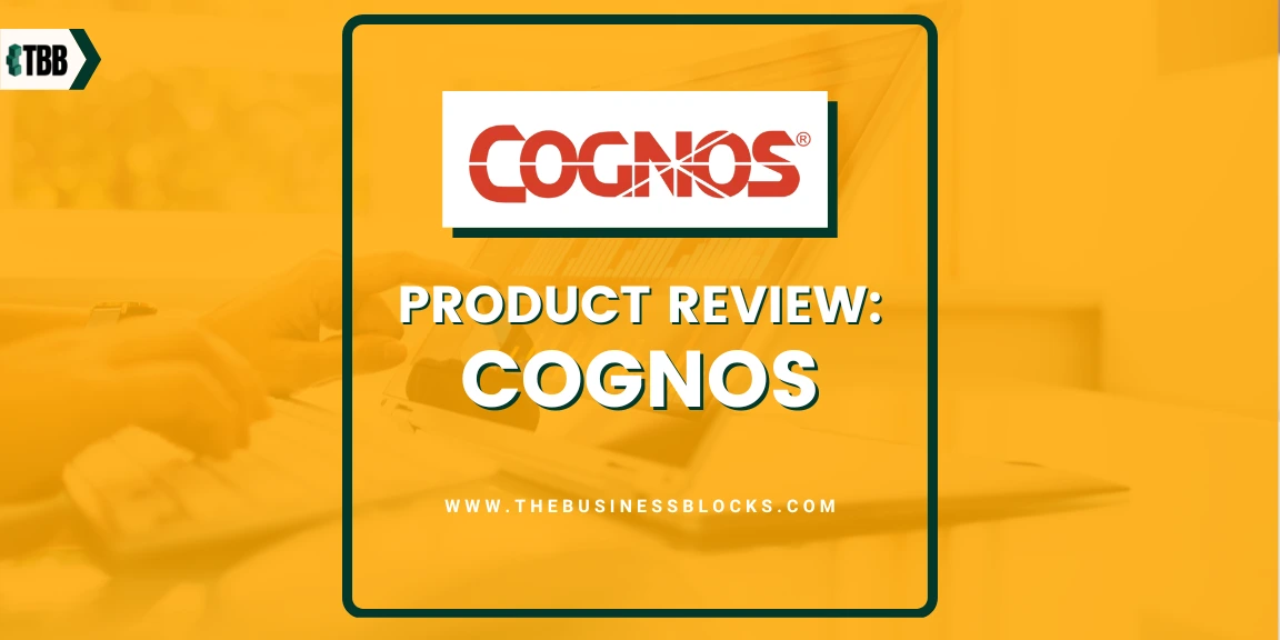 Cognos – Product Review