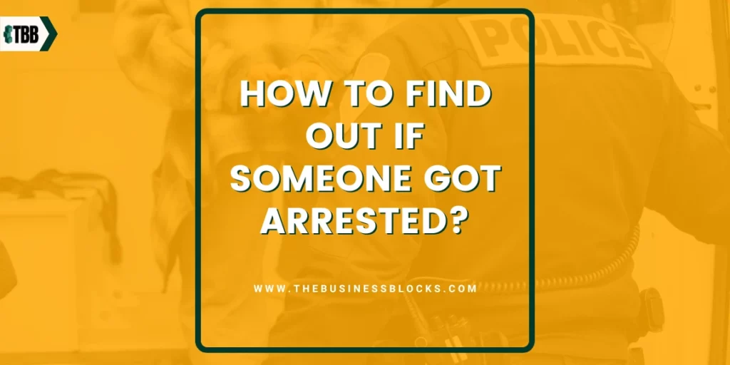 how-to-find-out-if-someone-got-arrested