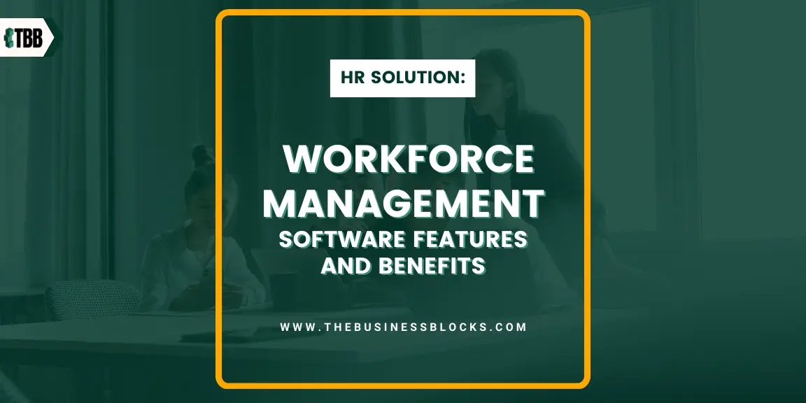 What is Workforce Management? Benefits, Processes & Top WFM