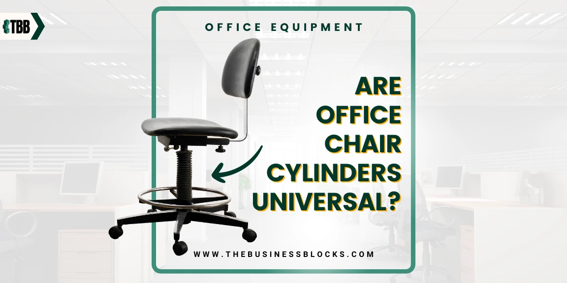 Are Office Chair Cylinders Universal?