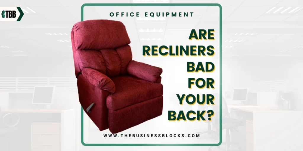 What are the best ergonomic recliner chairs for lower back issues