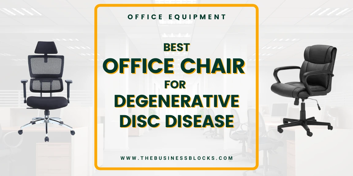 Best Office Chair for Degenerative Disc Disease