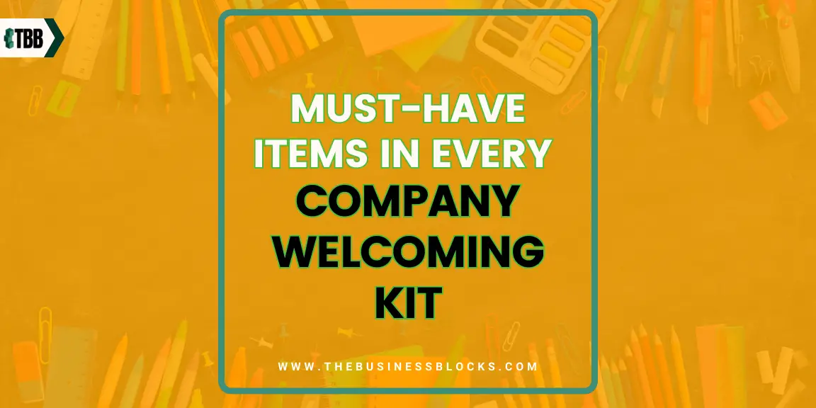 Must-Have Items in Every Company Welcoming Kit
