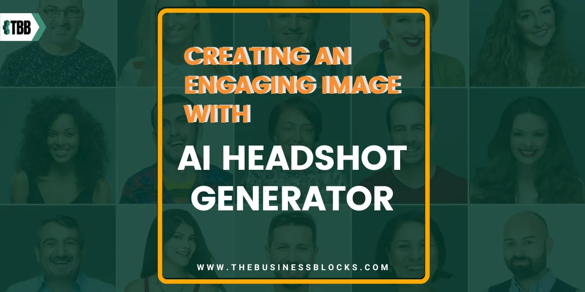 Crafting Compelling Images Using an AI Headshot Generator