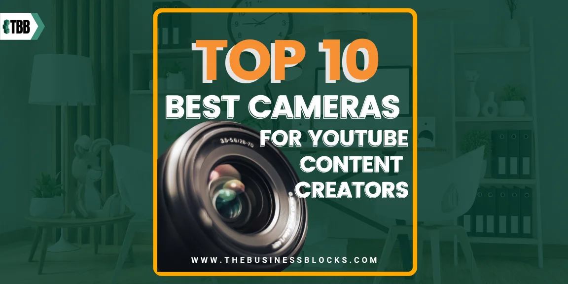 Top 10 Best Cameras for YouTube Content Creators