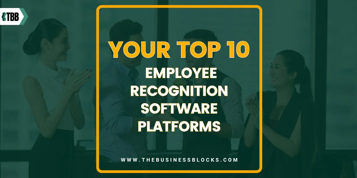 Your Top 10 Employee Recognition Software Platforms | 2024 |