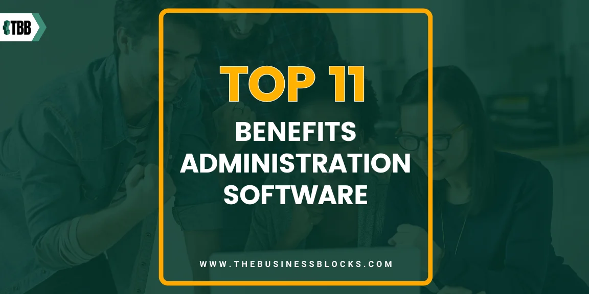 Top 11 Benefits Administration Software in 2024