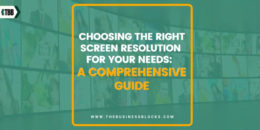 Choosing The Right Screen Resolution For Your Needs Guide choosing-the-right-screen-resolution-for-your-needs-guide